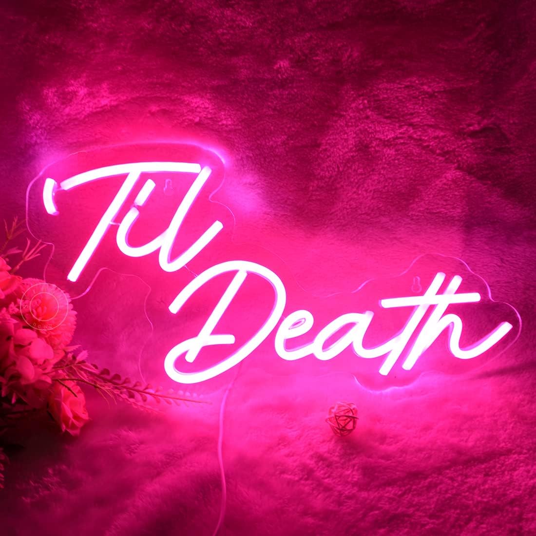 'Til Death Neon Sign