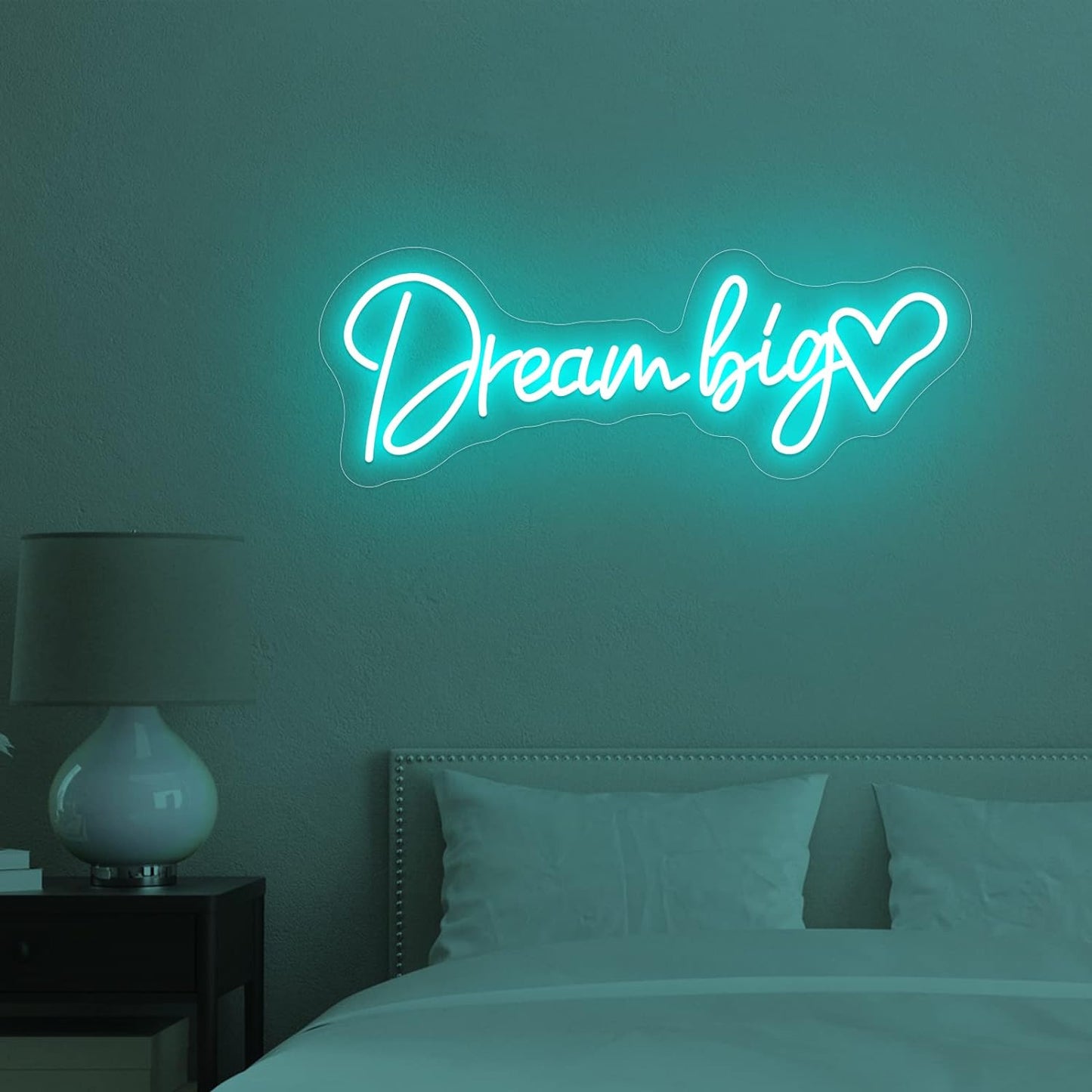 Dream Big Neon Sign