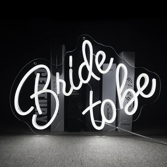 Bride to be Neon Sign